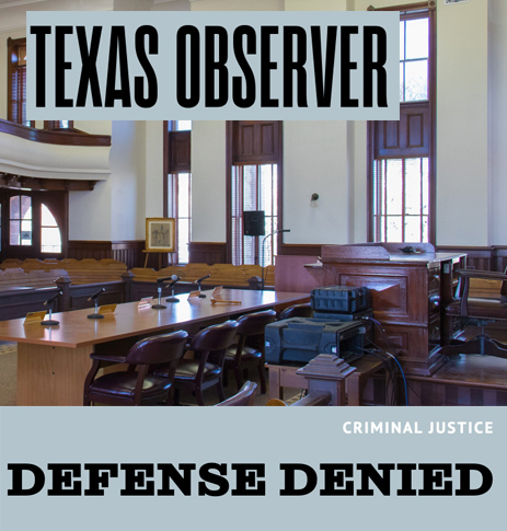 Indigent Defense Public Defenders Texas Observer Rob D'Amico
