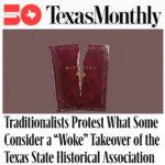 Texas Monthly Texas State Historical Association Rob D'Amico