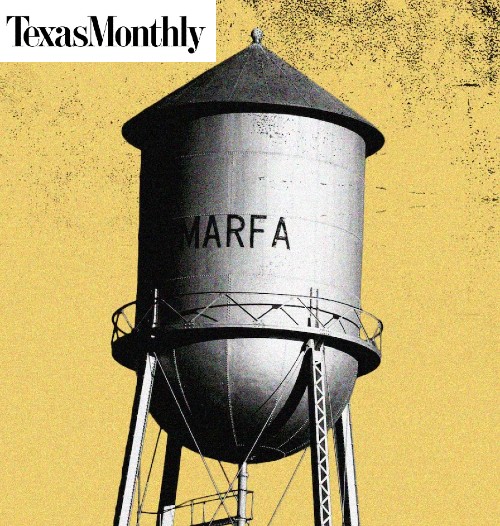 Rob D'Amico Marfa art water tower texas monthly